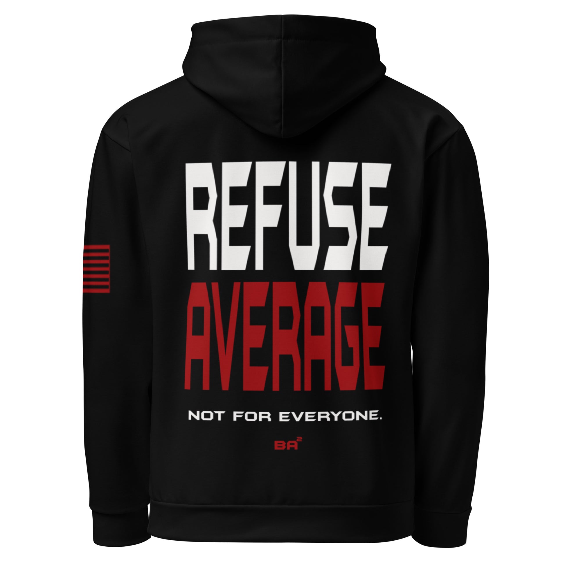 BA² Refuse Average Hoodie Black Back