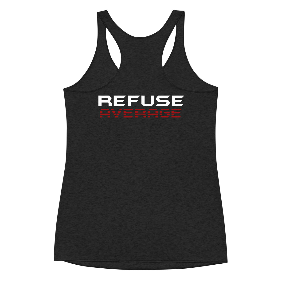 Refuse Average Racerback Tank Black Back